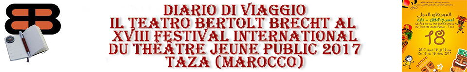 IL BERTOLT BRECHT IN MAROCCO - DIARIO DI VIAGGIO 2017
