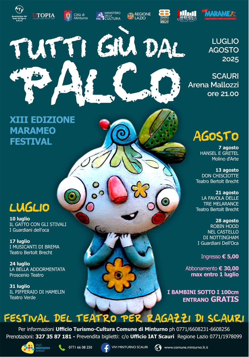 TUTTI GIU DAL PALCO - Minturno - Scauri, luglio / agosto 2025